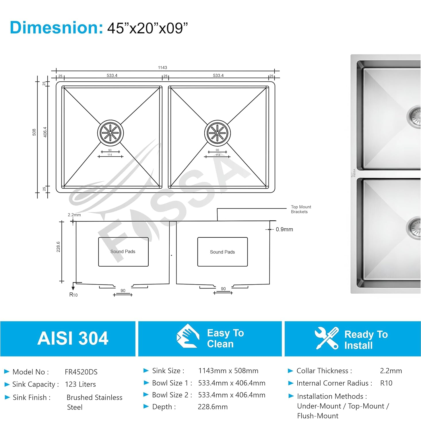 • Strong and durable sink body