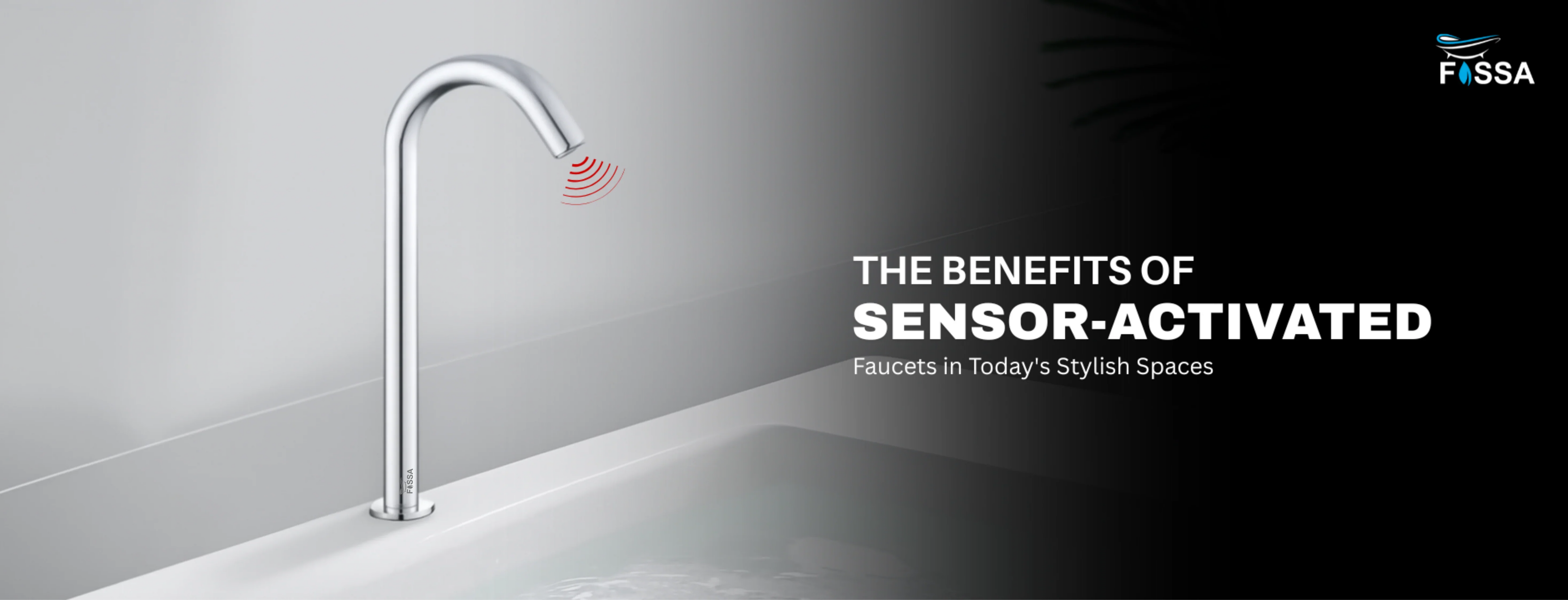 The Benefits of Sensor-Activated Faucets in Today's Stylish Spaces