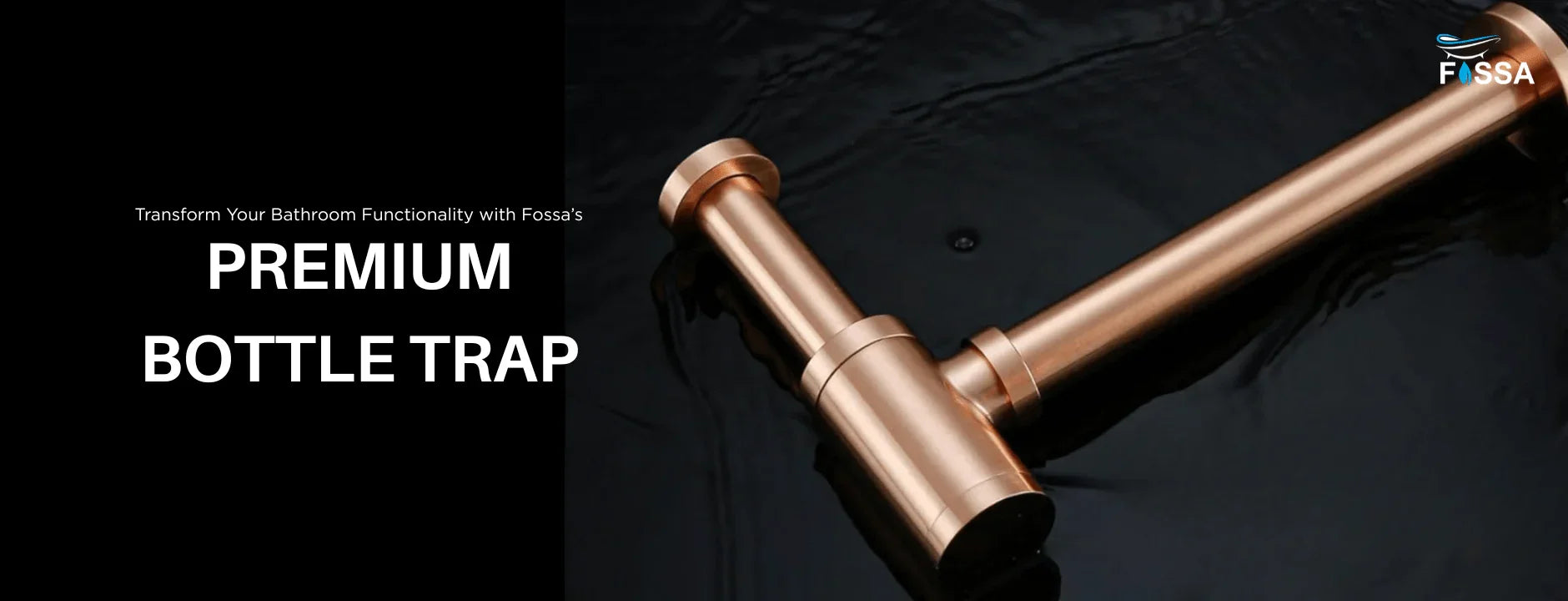 Transform Your Bathroom Functionality with Fossa’s Premium Bottle Trap - Fossa Home