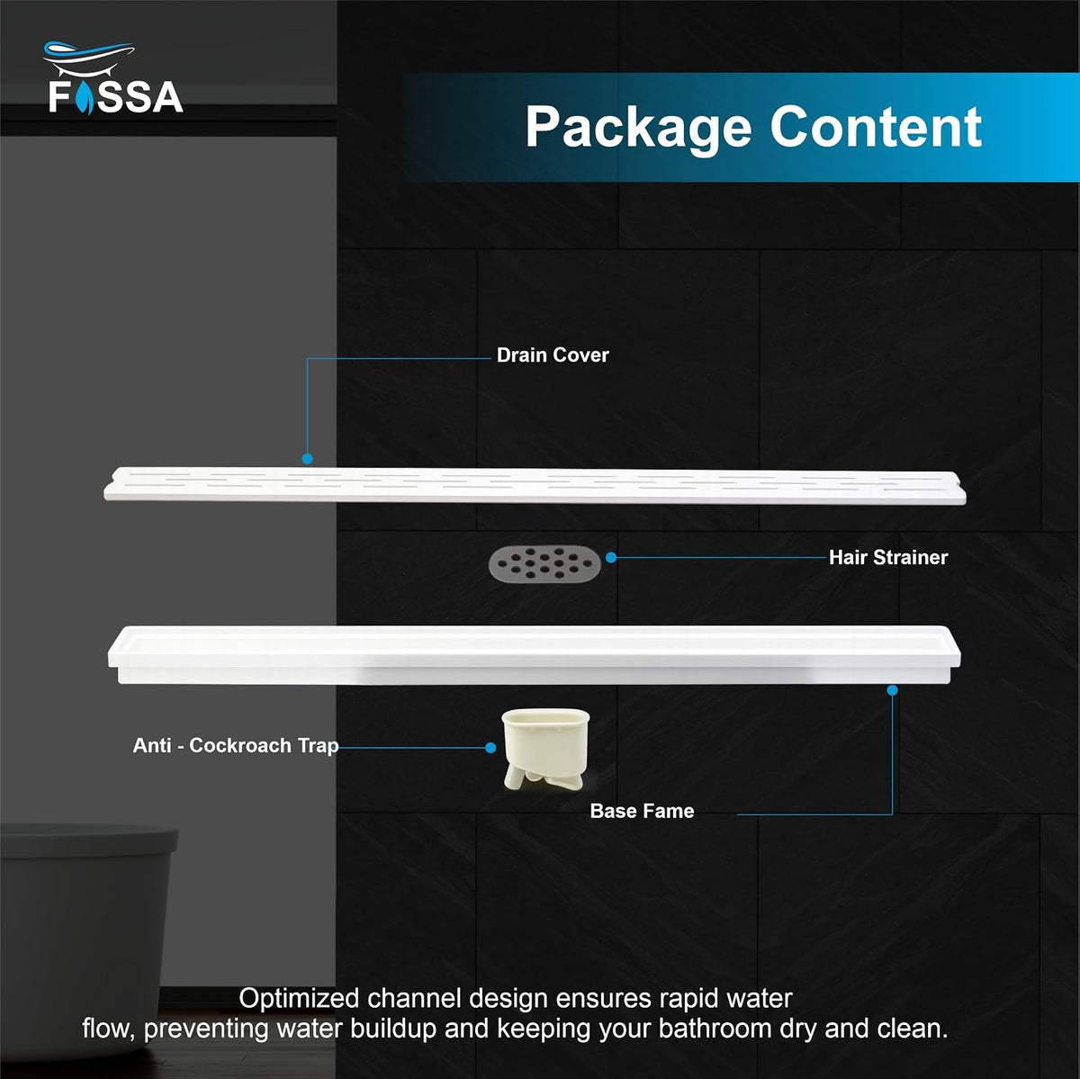 Extended drain design collects water across a wider area for better shower-floor management.